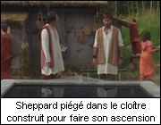 Sheppard piégé dans le cloître construit pour faire son ascension
