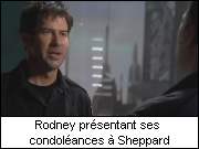 Rodney présentant ses condoléances à Sheppard