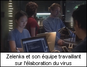 Zelenka et son équipe travaillant sur l'élaboration du virus
